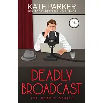 Deadly Broadcast