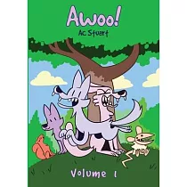 Awoo!： Volume 1