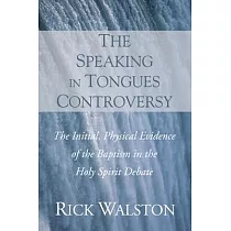 The Speaking in Tongues Controversy