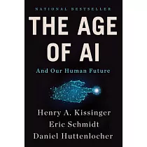 The Age of AI： And Our Human Future
