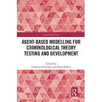 Agent─Based Modelling for Criminological Theory Testing and Development