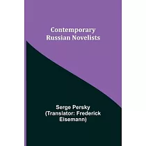 Contemporary Russian Novelists
