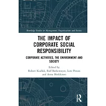 The Impact of Corporate Social Responsibility： Corporate Activities， the Environment and Society
