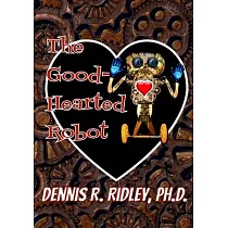The Good─Hearted Robot