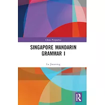 Singapore Mandarin Grammar I