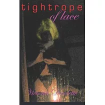 Tightrope of Lace