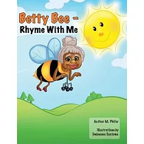 Betty Bee─Rhyme With Me