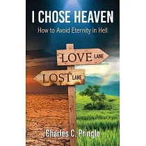 I Choose Heaven