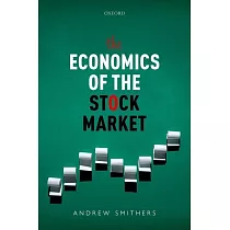 The Economics of the Stock Market