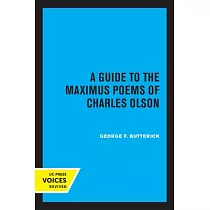 A Guide to the Maximus Poems of Charles Olson