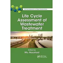 Life Cycle Assessment of Wastewater Treatment