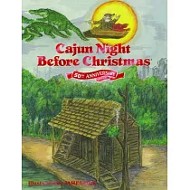 Cajun Night Before Christmas 50th Anniversary Edition