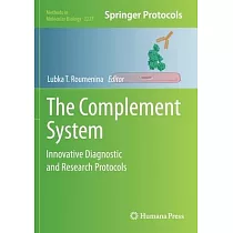 The Complement System： Innovative Diagnostic and Research Protocols