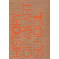 Yale： History of an Art School