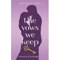 The Vows We Keep