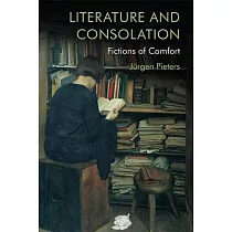 Literature and Consolation： Fictions of Comfort