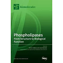 Phospholipases： From Structure to Biological Function