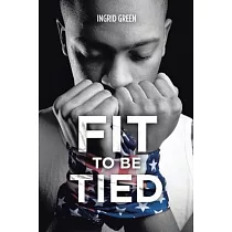 Fit to Be Tied