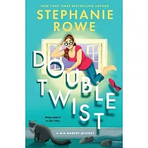 Double Twist (A Mia Murphy Mystery)
