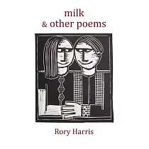 milk & other poems
