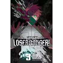 Go! Go! Loser Ranger! 3