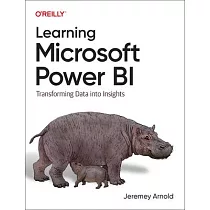 Learning Microsoft Power Bi： Transforming Data Into Insights
