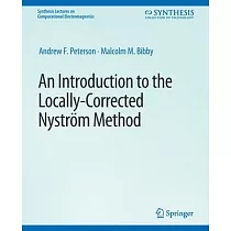 An Introduction to the Locally Corrected Nystrom Method