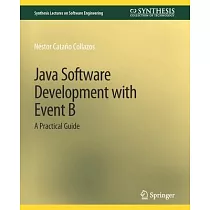 Java Software Development with Event B： A Practical Guide