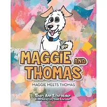 Maggie and Thomas： Maggie Meets Thomas
