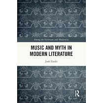 Music and Myth in Modern Literature