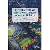 Perceptions of East Asian and Asian North American Athletics
