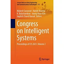 Congress on Intelligent Systems： Proceedings of Cis 2021， Volume 2