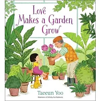 Love Makes a Garden Grow