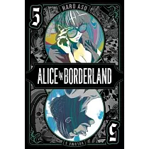 Alice in Borderland， Vol. 5： Volume 5