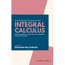 An Elementary Treatise on the integral Calculus