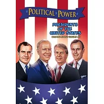 Political Power： Presidents of the United States Volume 2