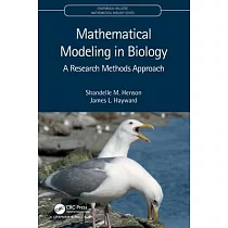 Mathematical Modeling in Biology： A Research Methods Approach