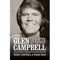 Glen Campbell： Life With My Father