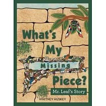 What’s My Missing Piece?： Mr. Leaf’s Story Mr. Root’ Story