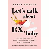 Let’s Talk About Ex， Baby