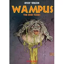 Wampus #3： The End Times