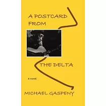 A Postcard from the Delta
