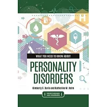 What You Need to Know about Personality Disorders