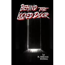 Behind the Locked Door