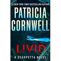 Livid： A Scarpetta Novel