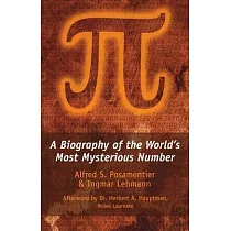 Pi： A Biography of the World’s Most Mysterious Number