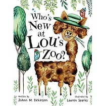 Who’s New At Lou’s Zoo： A kid’s book about kindness， compassion and never judging someone by their appearance.：： A kid’s book about kindness，