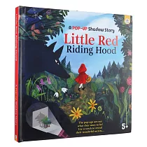 光影立體書：小紅帽 A Pop─Up Shadow Story： Little Red Riding Hood