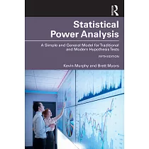 Statistical Power Analysis： A Simple and General Model for Traditional and Modern Hypothesis Tests， Fifth Edition