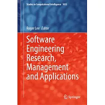 Software Engineering Research， Management and Applications